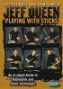Jeff Queen: Playing With Sticks  DVD