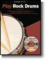 Step One: Play Rock Drums  +CD