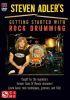 Steven Adler's Getting Started With Rock Drumming DVD