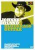 Hot Licks: Johnny Hiland - Bluegrass Guitar DVD