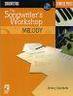 Songwriter's Workshop: Melody  +CD