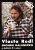 Vlasta Redl: Sbohem galánečko - zpěvník 